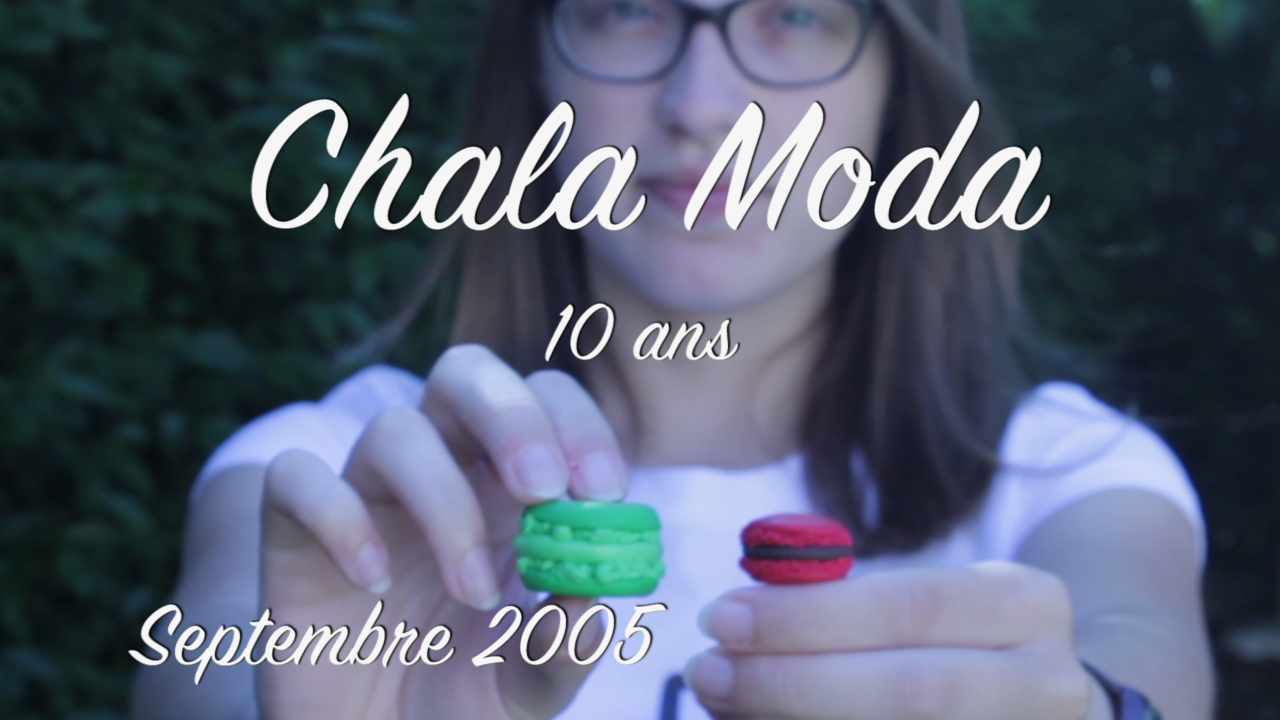 10 ans Chala Moda