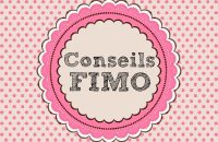 5 conseils FIMO