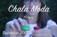 10 ans Chala Moda