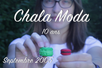 10 ans Chala Moda