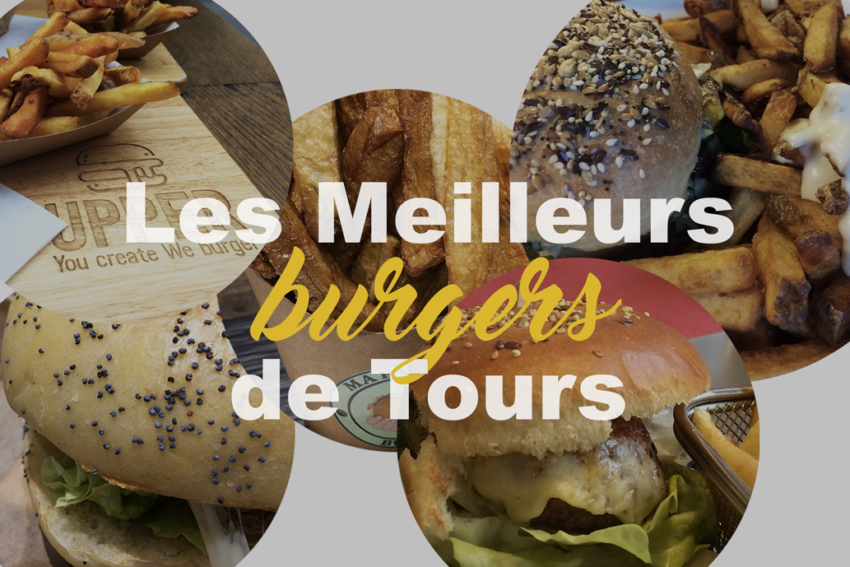 Top 5 des Burgers à Tours